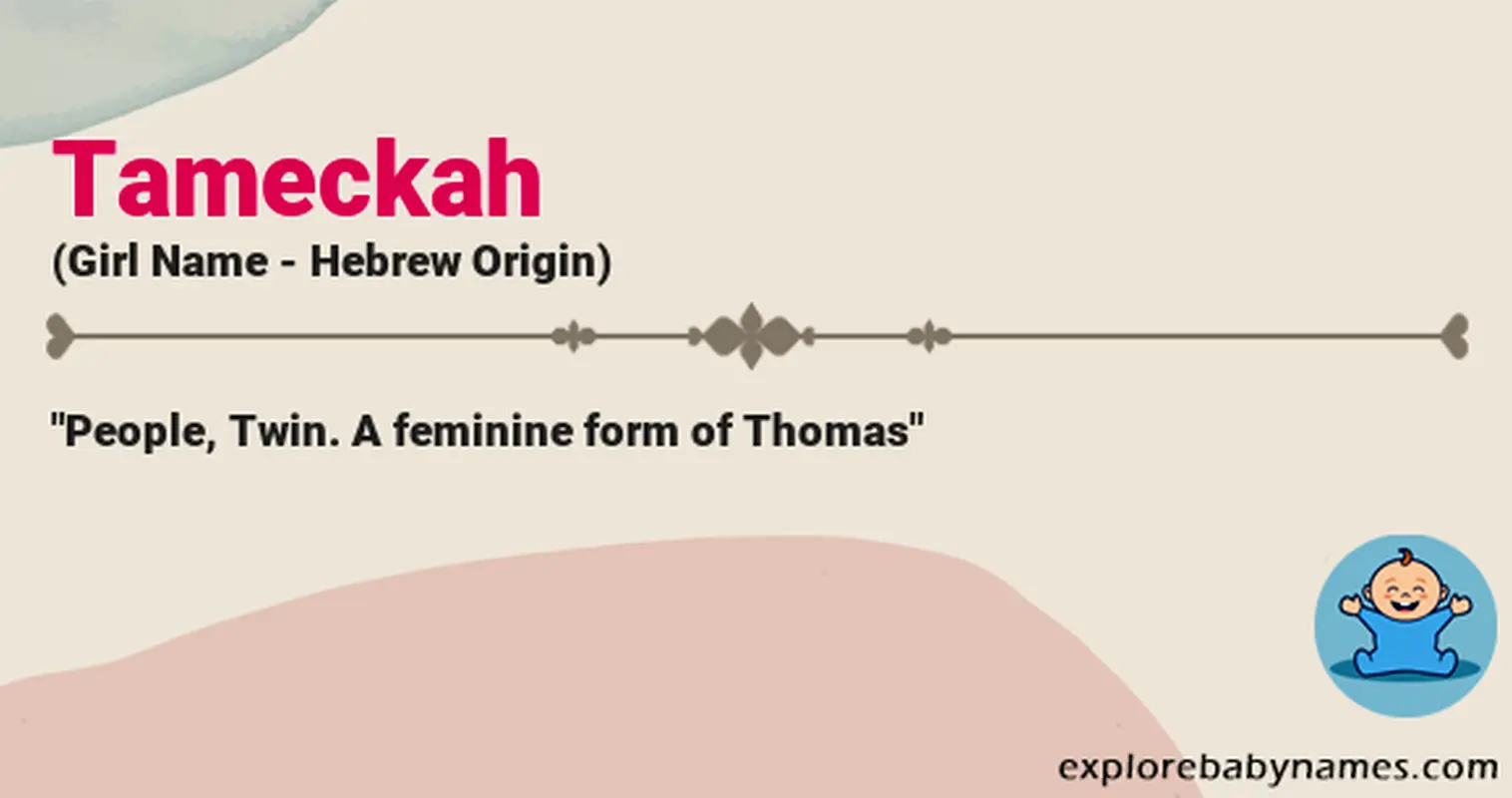 Meaning of Tameckah