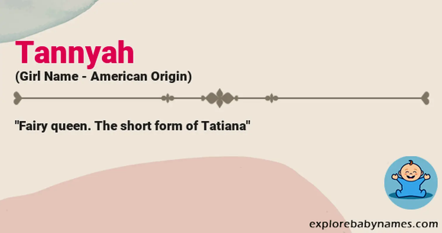 Meaning of Tannyah