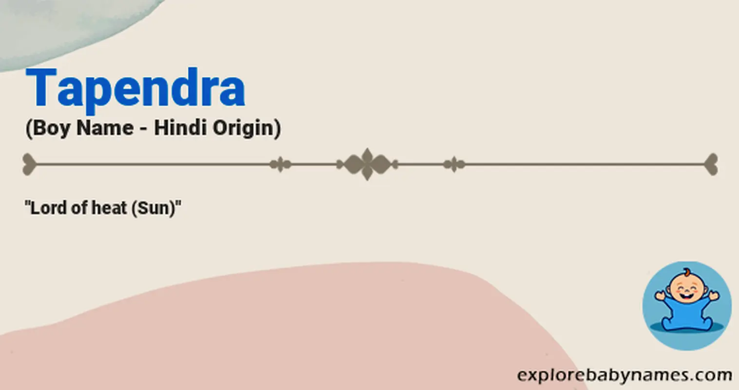 Meaning of Tapendra