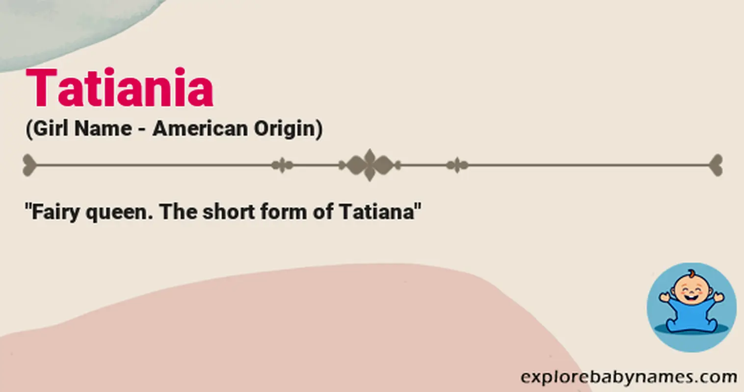Meaning of Tatiania