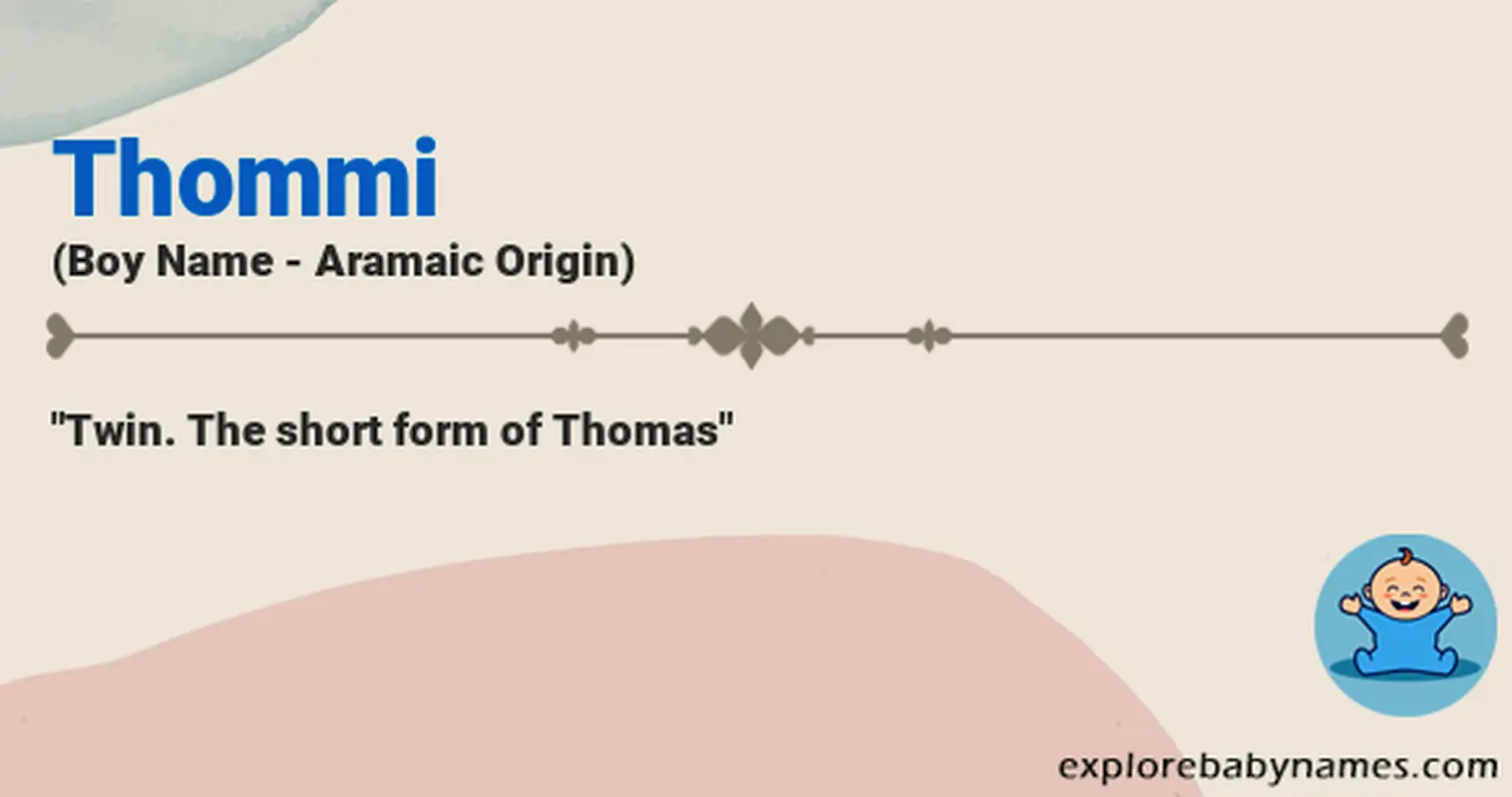Meaning of Thommi