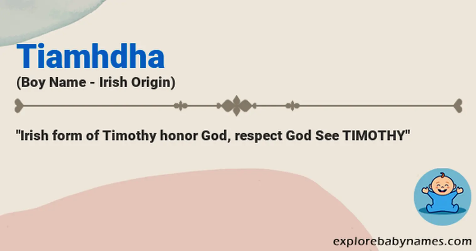 Meaning of Tiamhdha