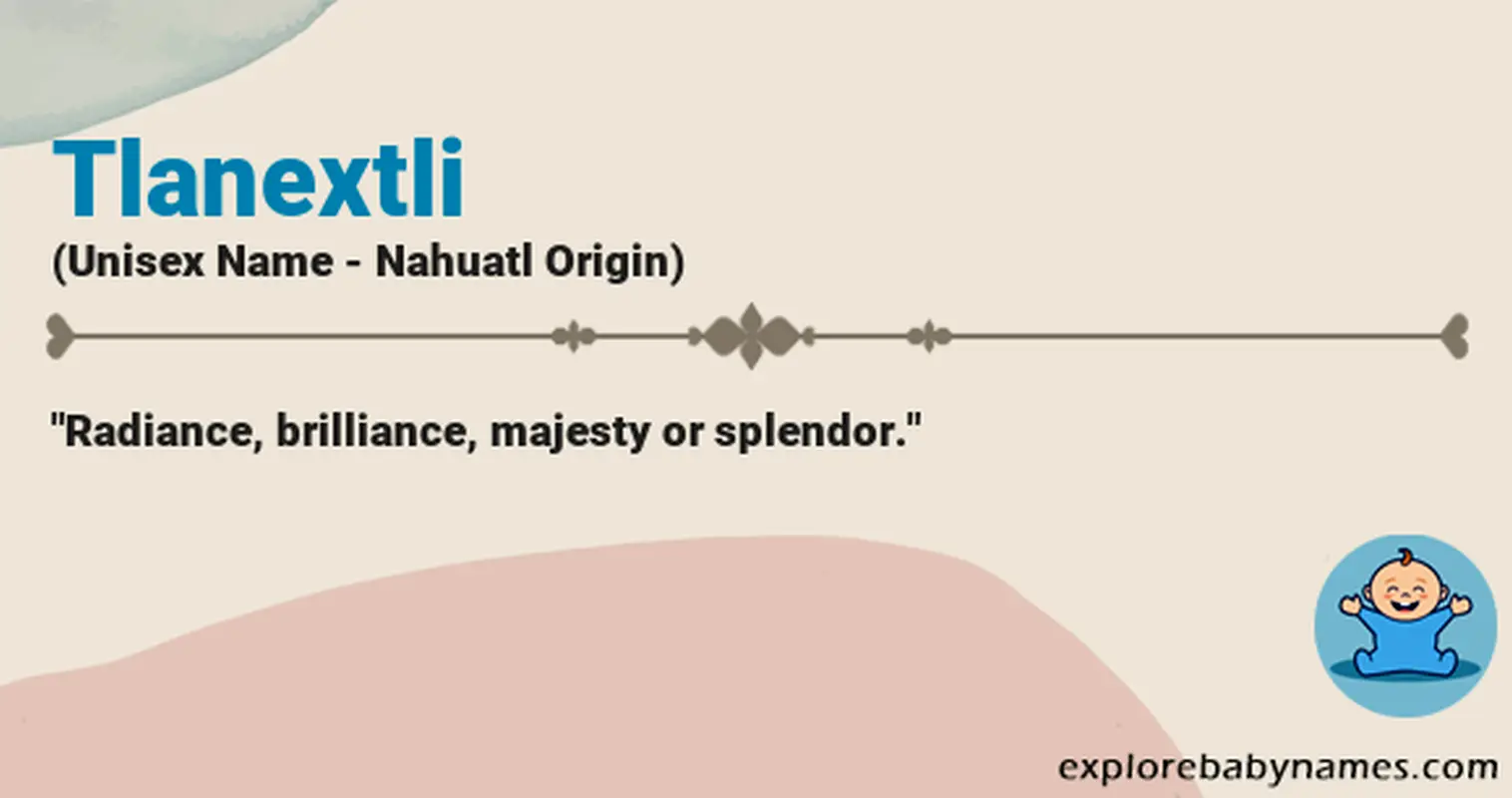 Meaning of Tlanextli