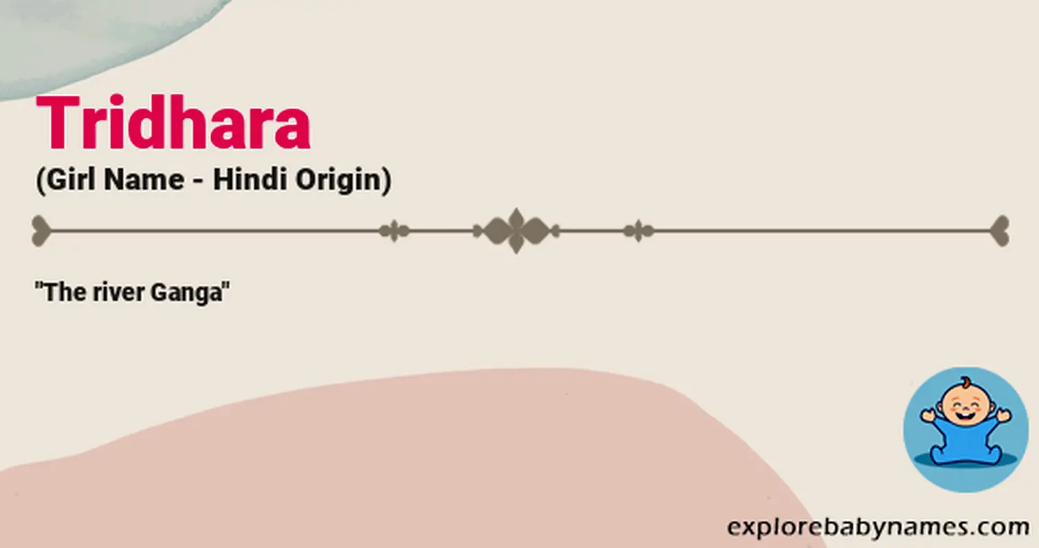Meaning of Tridhara