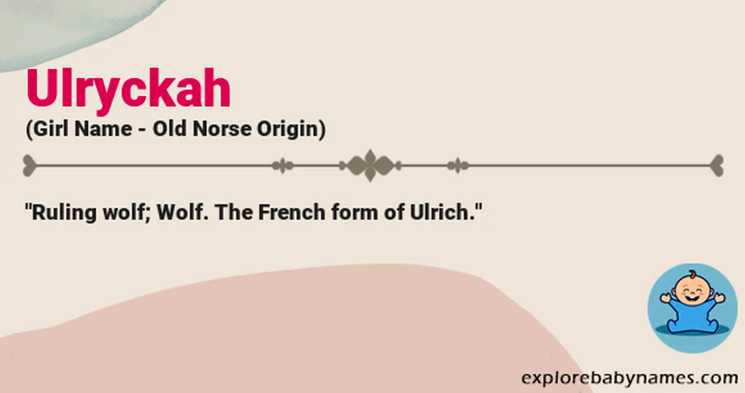 Meaning of Ulryckah