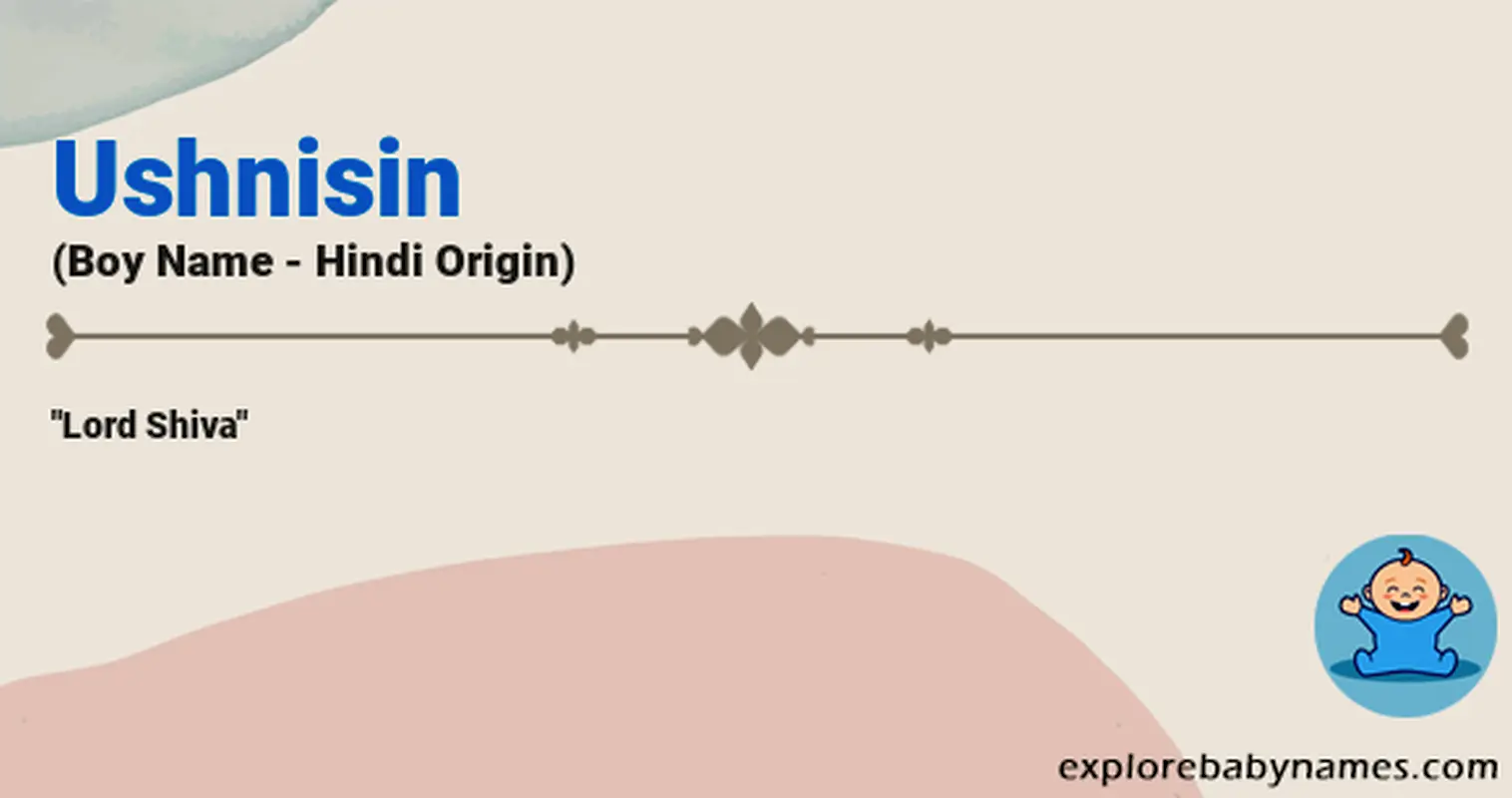 Meaning of Ushnisin