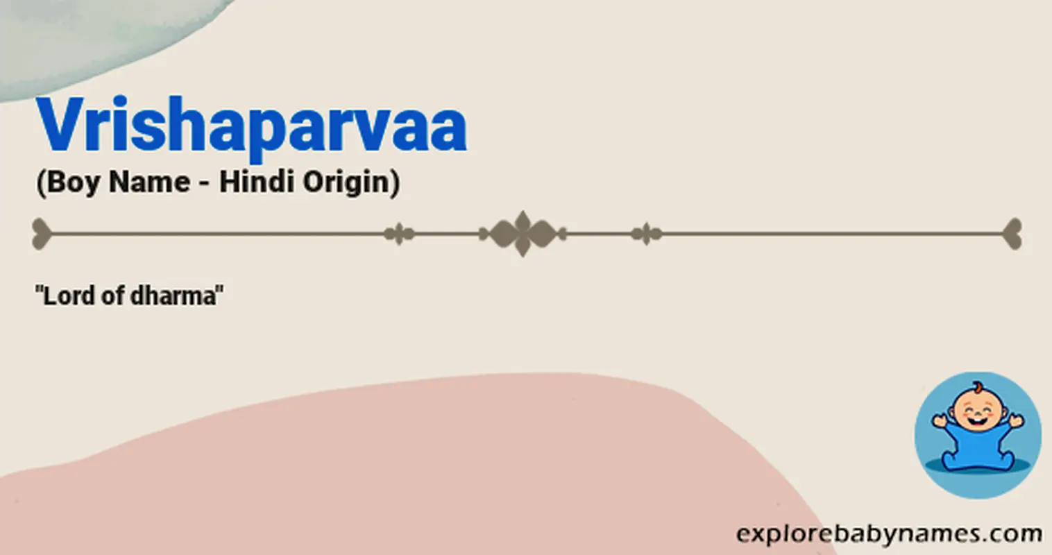 Meaning of Vrishaparvaa