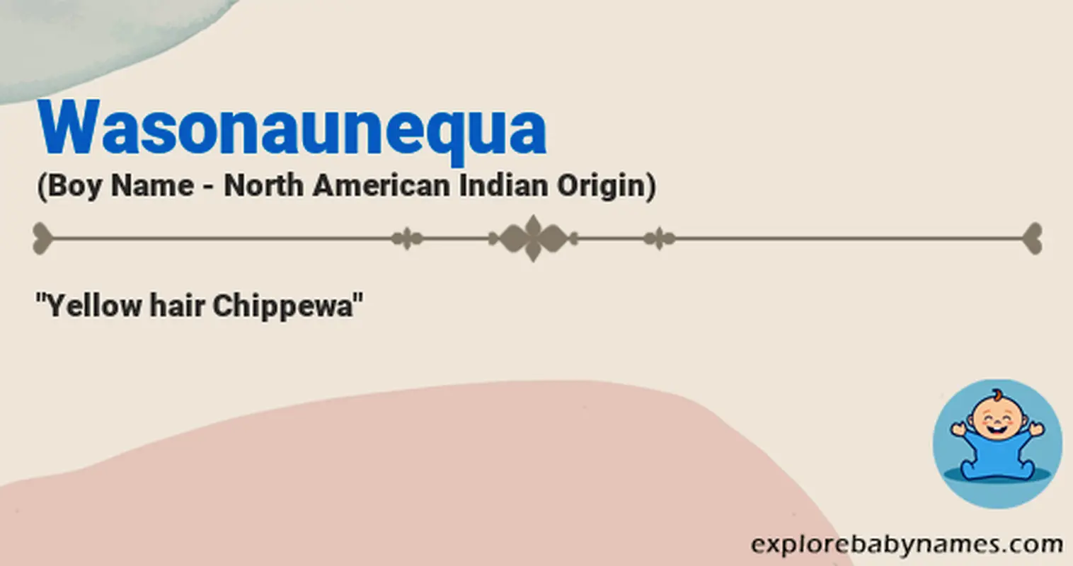 Meaning of Wasonaunequa