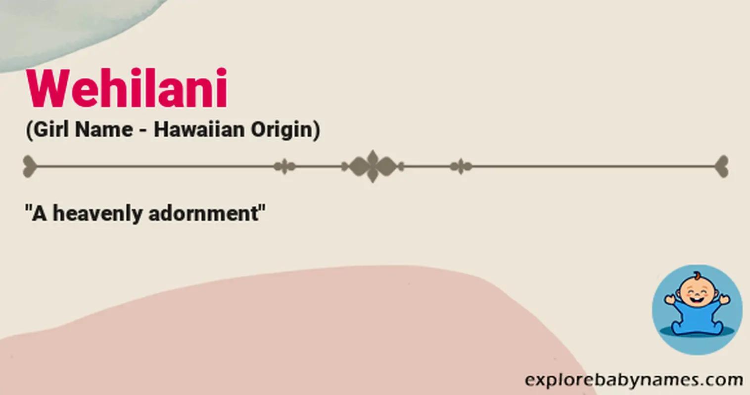 Meaning of Wehilani