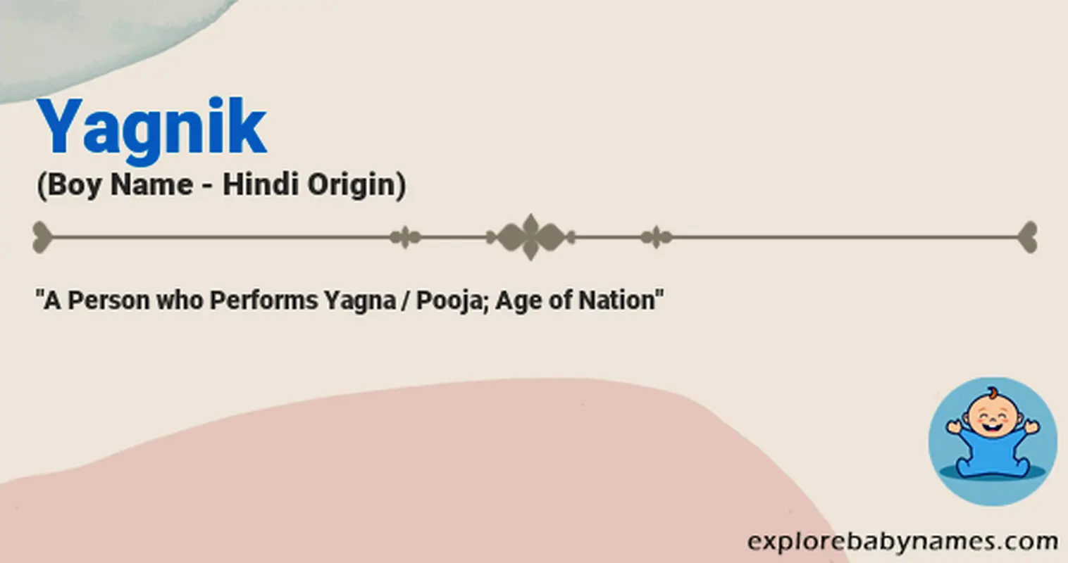 Meaning of Yagnik