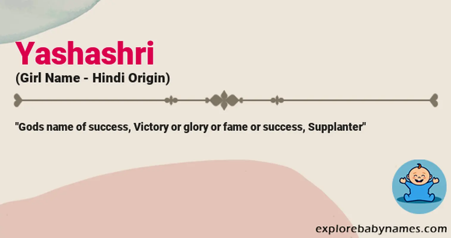Meaning of Yashashri