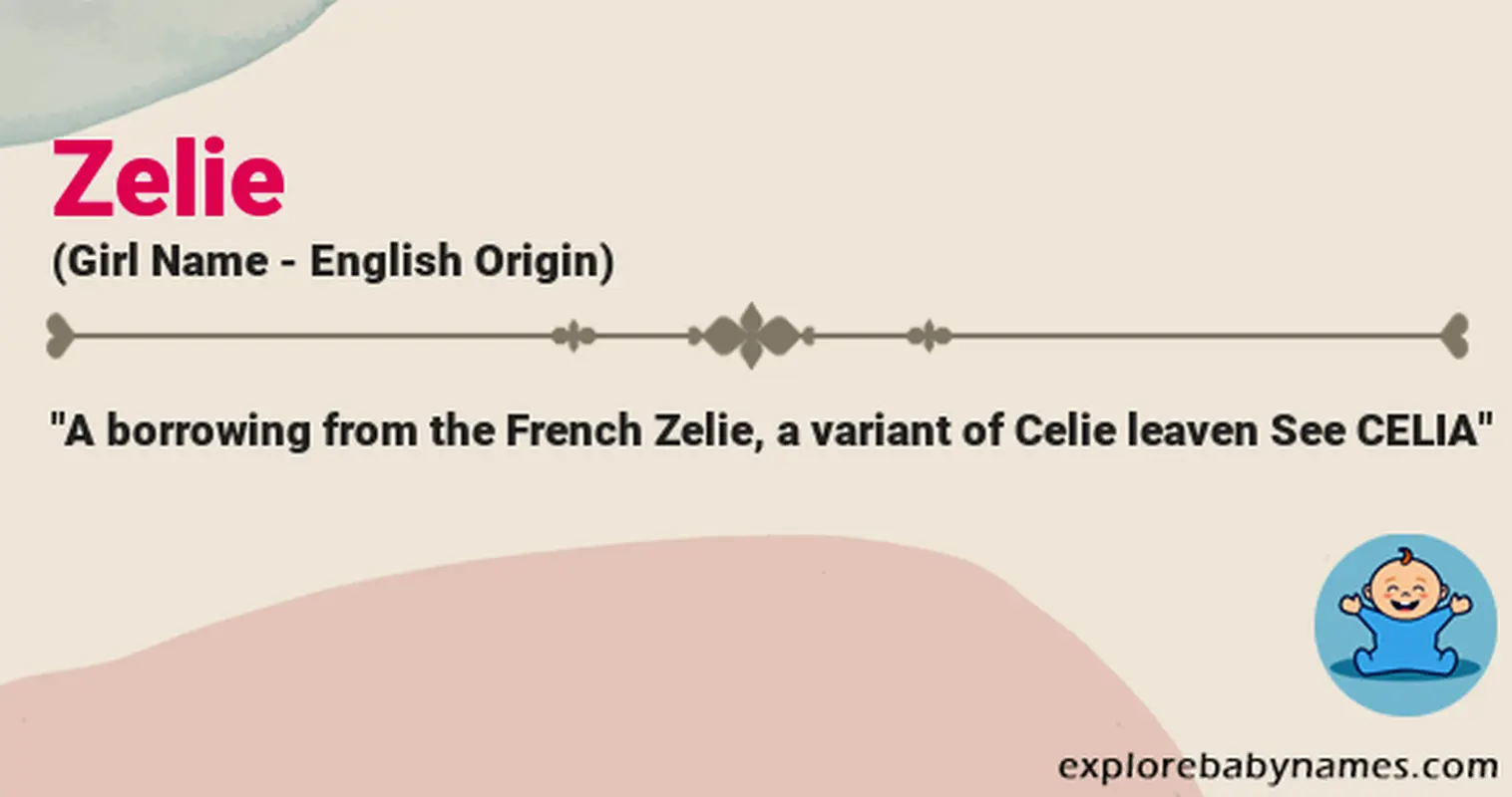 Meaning of Zelie