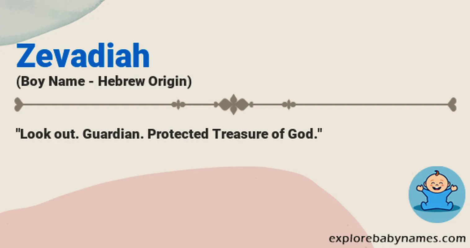 Meaning of Zevadiah